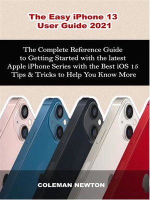 cover image of The Easy iPhone 13  User Guide 2021